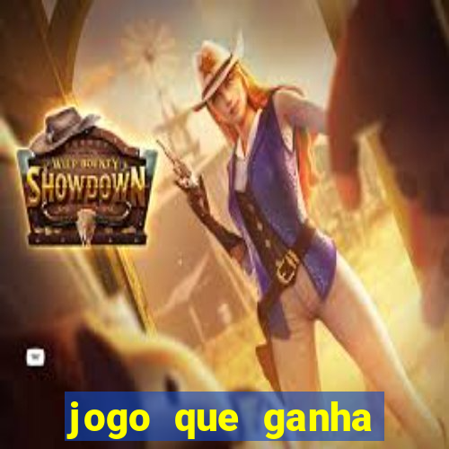 jogo que ganha dinheiro ao se cadastrar